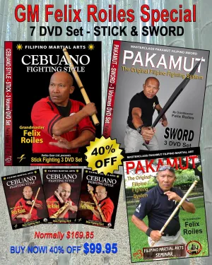 Felix Roiles 40% OFF SPECIAL 7 DVD Set - STICK & SWORD